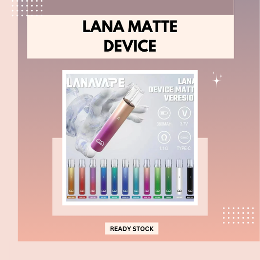 Lana Matte Device