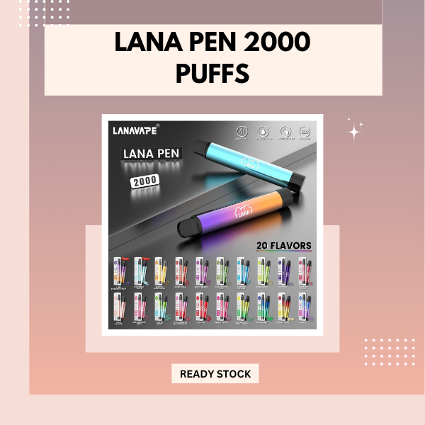 Lana Pen 2000 Puffs Disposable Vape pen device showing sleek aluminum casing and flavor label